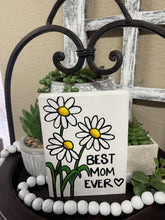Load image into Gallery viewer, Shelf Sitter-Mom&#39;s Daisies
